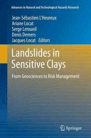 Книга Landslides in Sensitive Clays Jean-Sebastien L'Heureux