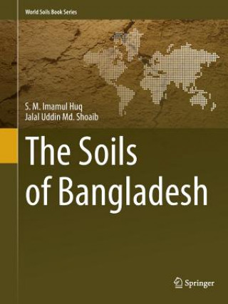 Książka Soils of Bangladesh S.M. Imamul Huq