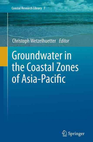 Carte Groundwater in the Coastal Zones of Asia-Pacific Christoph Wetzelhuetter