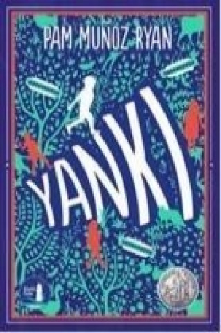 Kniha Yanki Pam Munoz Ryan