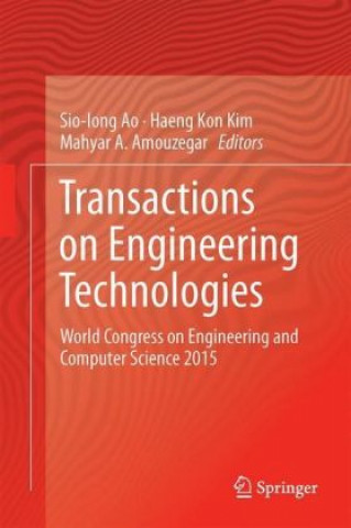 Książka Transactions on Engineering Technologies Sio-Iong Ao