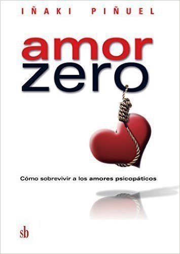 Knjiga AMOR ZERO IÑAKI PIÑUEL