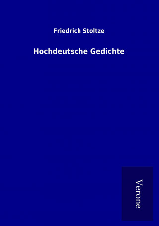 Kniha Hochdeutsche Gedichte Friedrich Stoltze