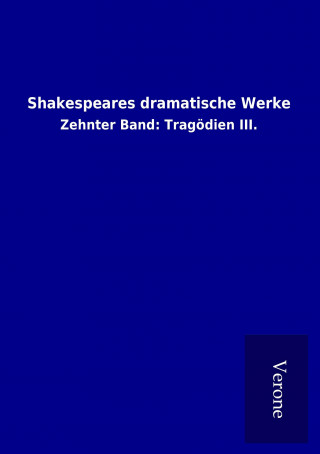 Kniha Shakespeares dramatische Werke Shakespeare