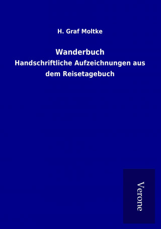 Carte Wanderbuch H. Graf Moltke