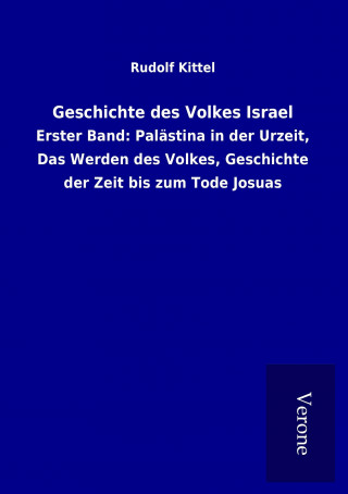 Kniha Geschichte des Volkes Israel Rudolf Kittel