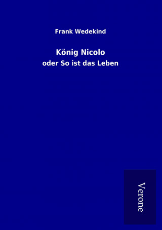 Könyv König Nicolo Frank Wedekind