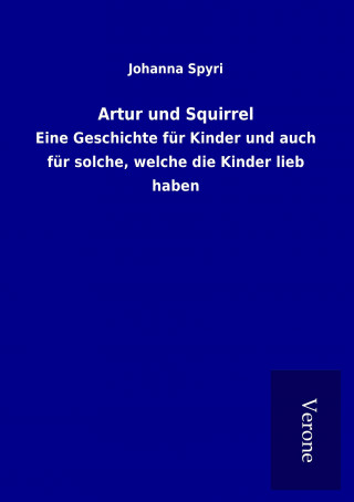 Boek Artur und Squirrel Johanna Spyri