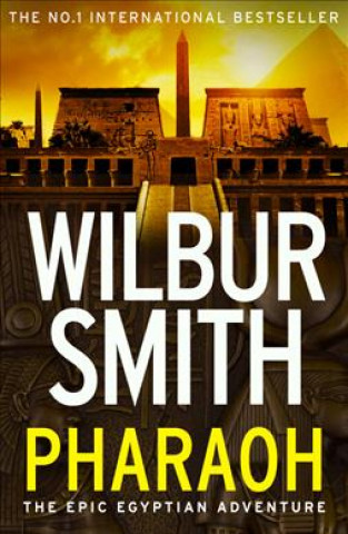 Kniha Pharaoh Wilbur Smith