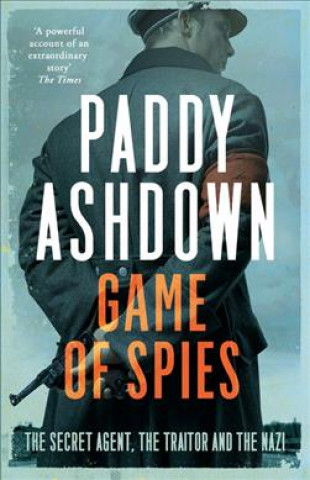 Kniha Game of Spies Paddy Ashdown