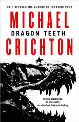 Książka Dragon Teeth Michael Crichton