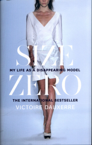 Buch Size Zero Victoire Dauxerre