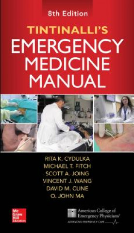 Könyv Tintinalli's Emergency Medicine Manual, Eighth Edition Rita K. Cydulka