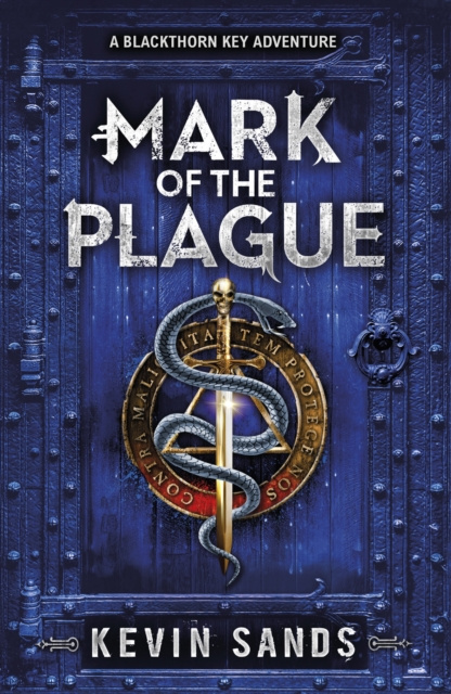 E-kniha Mark of the Plague (A Blackthorn Key adventure) Kevin Sands
