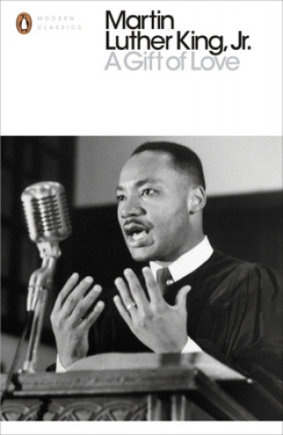 Kniha Gift of Love Martin Luther King Jr.