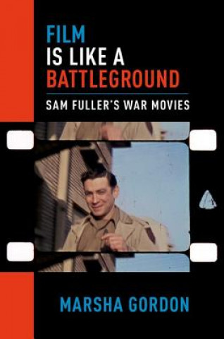 Libro Film is Like a Battleground Marsha Gordon