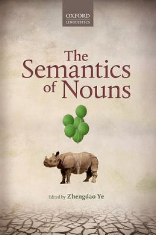 Книга Semantics of Nouns Zhengdao Ye