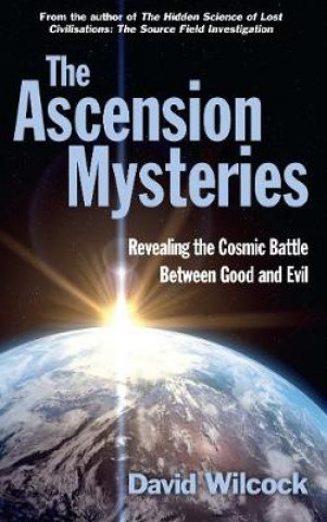 Kniha Ascension Mysteries David Wilcock