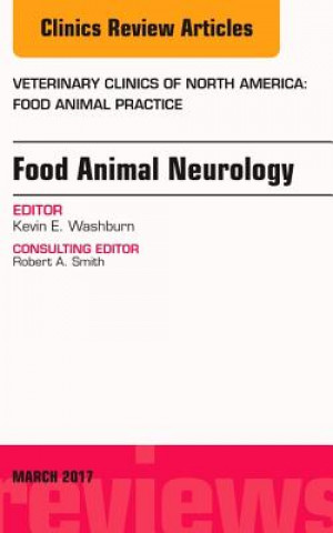 Książka Food Animal Neurology, An Issue of Veterinary Clinics of North America: Food Animal Practice Washburn