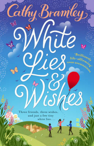 Kniha White Lies and Wishes Cathy Bramley