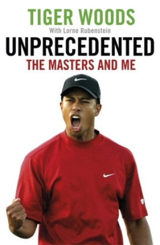 Könyv Unprecedented Tiger Woods
