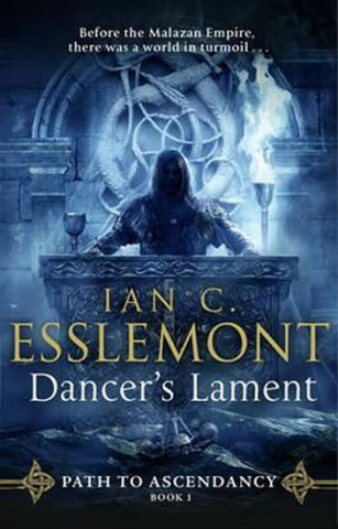 Książka Dancer's Lament Ian Cameron Esslemont