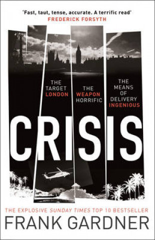 Livre Crisis Frank Gardner