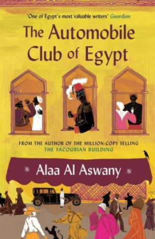 Kniha Automobile Club of Egypt Alaa Aswany