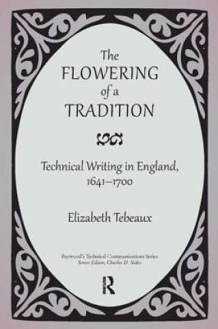 Carte Flowering of a Tradition Elizabeth Tebeaux