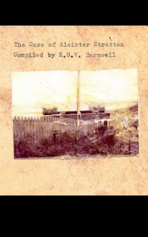 Livre Case of Aleister Stratton K.G.V. BARNWELL