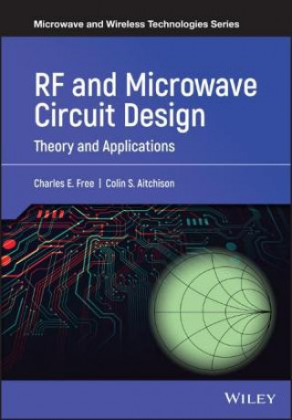 Книга RF and Microwave Circuit Design - Theory and Applications Charles Free