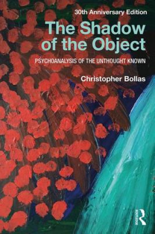 Kniha Shadow of the Object Christopher Bollas