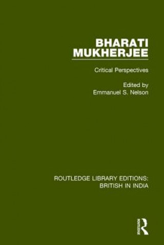Knjiga Bharati Mukherjee Emmanuel S. Nelson