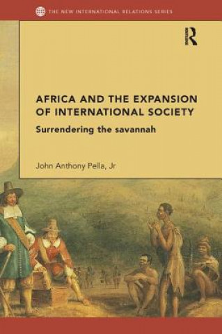 Kniha Africa and the Expansion of International Society Pella