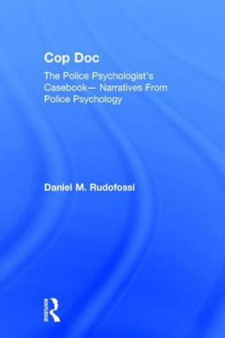 Livre Cop Doc Daniel Rudofossi