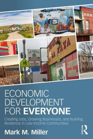 Kniha Economic Development for Everyone Mark Miller