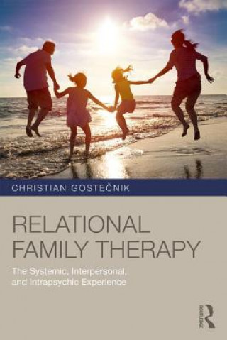 Kniha Relational Family Therapy Christian Gostecnik