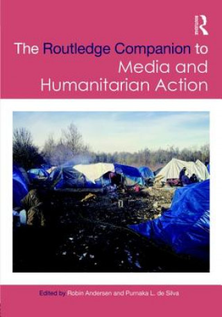 Книга Routledge Companion to Media and Humanitarian Action 