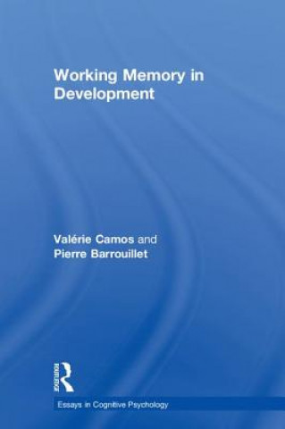 Kniha Working Memory in Development BARROUILLET