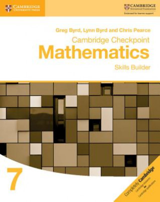 Carte Cambridge Checkpoint Mathematics Skills Builder Workbook 7 Greg Byrd
