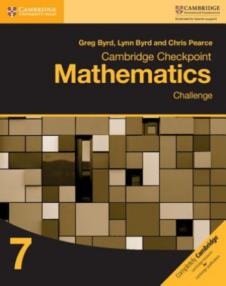 Könyv Cambridge Checkpoint Mathematics Challenge Workbook 7 Greg Byrd