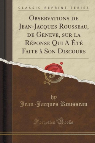 Carte OBSERVATIONS DE JEAN-JACQUES ROUSSEAU, D JEAN-JACQU ROUSSEAU