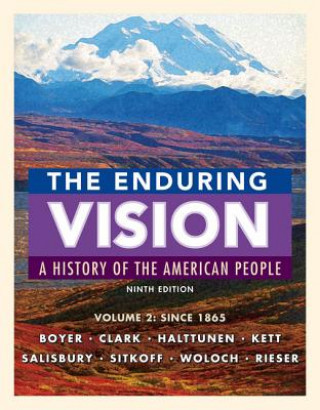 Könyv Enduring Vision, Volume II: Since 1865 BOYER CLARK HALTTUNE