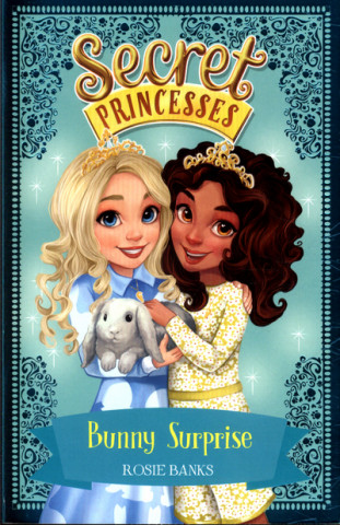 Carte Secret Princesses: Bunny Surprise Rosie Banks