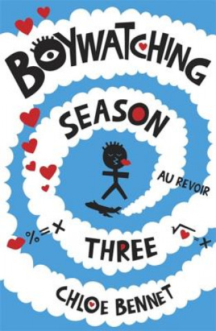 Kniha Boywatching: Season Three Chloe Bennet