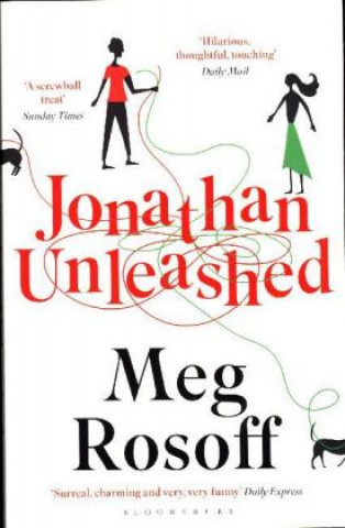 Kniha Jonathan Unleashed Meg Rosoff
