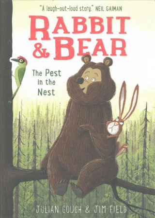 Knjiga Rabbit and Bear: The Pest in the Nest Julian Gough