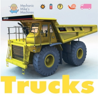 Książka Mechanic Mike's Machines: Trucks David West