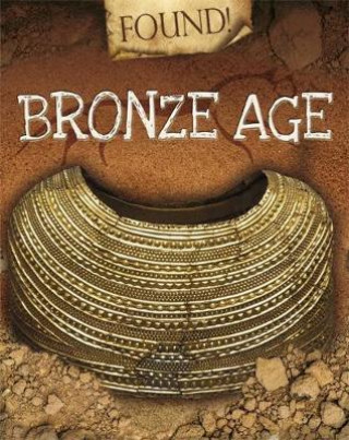 Książka Bronze Age Moira Butterfield