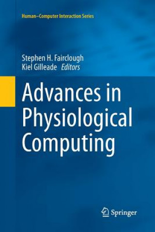Buch Advances in Physiological Computing Stephen H. Fairclough